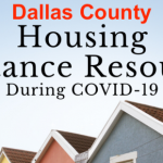 Cư dân của Irving, Mesquite, DeSoto, Garland và các thành phố khác trong quận Dallas có thể xin trợ giúp tiền thuê nhà hay tiền mortgage nhà